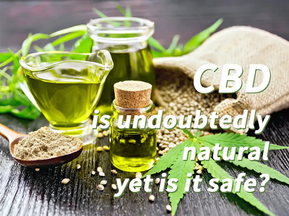 Is cbd safe？